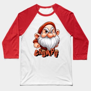 Don't mess with me, grumpy old man Baseball T-Shirt